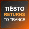 Tiesto Returns to Trance